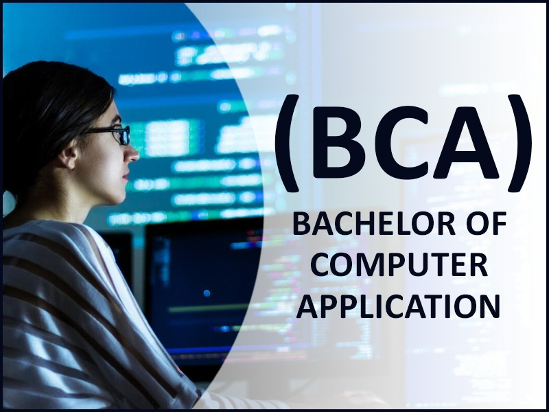 Bachelor of Computer Application(BCA)